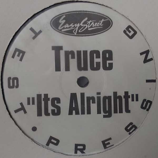 Truce - It's Alright | Easy Street Records (EZS-7588) - main