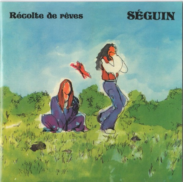 Séguin - Récolte De Rêves | Disques Musi-Art (MACD-5810) - main Séguin - Récolte De Rêves | Disques Musi-Art (MACD-5810) - main
