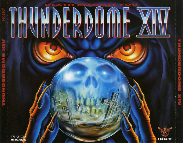 Thunderdome XIV (Death Becomes You)