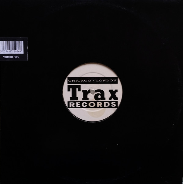 Joey Beltram - The Start It Up (Claude Young Remixes) | Trax Records (TRXUK 003) - 2 Joey Beltram - The Start It Up (Claude Young Remixes) | Trax Records (TRXUK 003) - 2