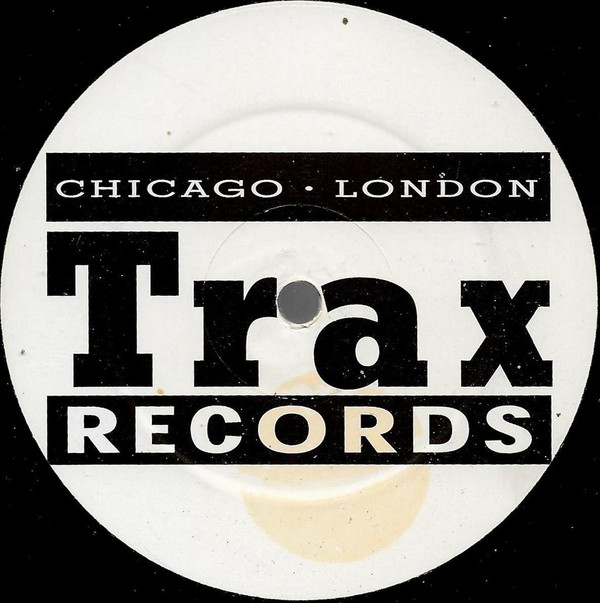 Joey Beltram - The Start It Up (Claude Young Remixes) | Trax Records (TRXUK 003) - 4 Joey Beltram - The Start It Up (Claude Young Remixes) | Trax Records (TRXUK 003) - 4
