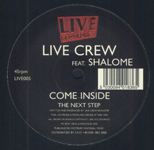 Live Crew Feat. Shalome - Come Inside / The Next Step | Live Recordings (LIVE005)