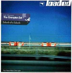 The Crompton Set - Suburb Of A Suburb | Loaded Records (LOAD 82)