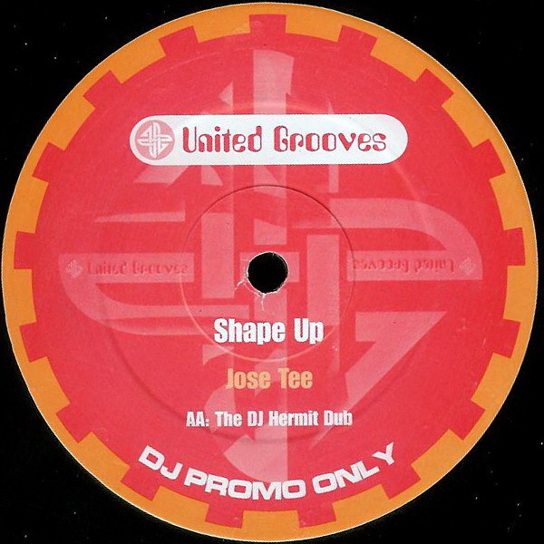 Jose Tee - Shape Up | United Grooves (UG008) - 2