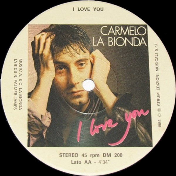 Righeira / Carmelo La Bionda - Hey Mama / I Love You | Strum (DM 200) - 4