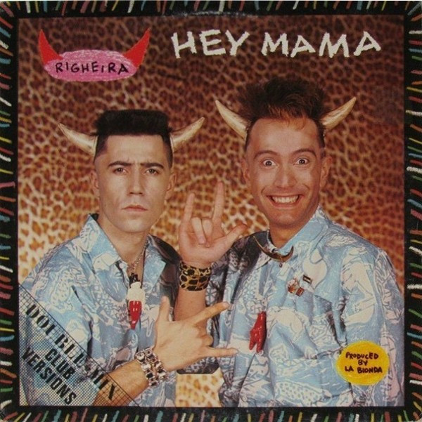 Righeira / Carmelo La Bionda - Hey Mama / I Love You | Strum (DM 200) - main