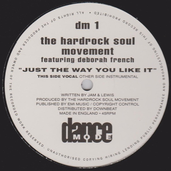 The Hardrock Soul Movement Featuring Deborah French - Just The Way You Like It | Dance Mode (DM 1) - main The Hardrock Soul Movement Featuring Deborah French - Just The Way You Like It | Dance Mode (DM 1) - main