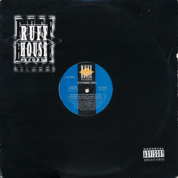 Cypress Hill - Boom Biddy Bye Bye | Ruffhouse Records (44 78338) - 3 Cypress Hill - Boom Biddy Bye Bye | Ruffhouse Records (44 78338) - 3