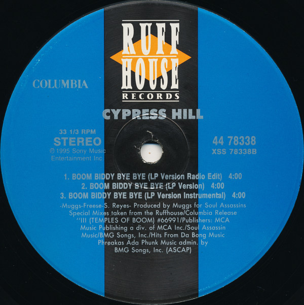 Cypress Hill - Boom Biddy Bye Bye | Ruffhouse Records (44 78338) - 6 Cypress Hill - Boom Biddy Bye Bye | Ruffhouse Records (44 78338) - 6