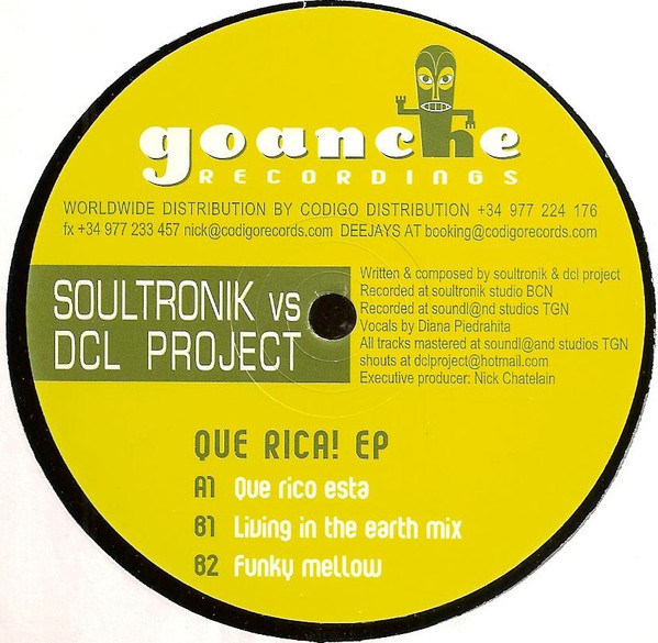 Soultronik vs. DCL Project - Que Rica! EP | Goanche Recordings (GR001) - 2