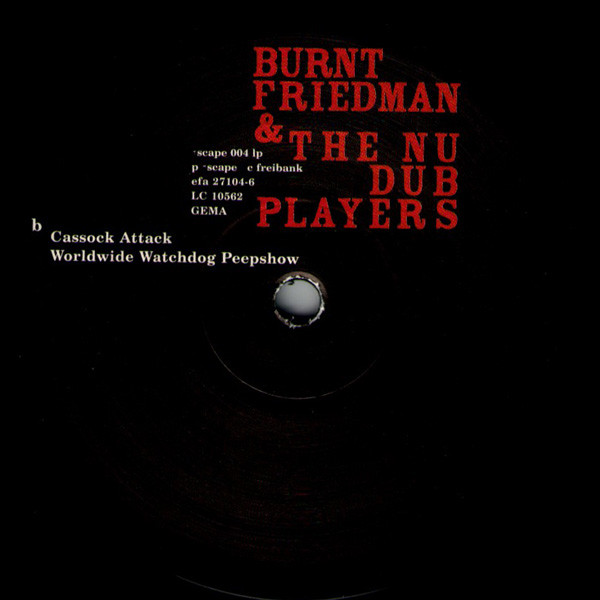 Burnt Friedman & The Nu Dub Players - Just Landed | ~scape (~scape 004 lp) - 4