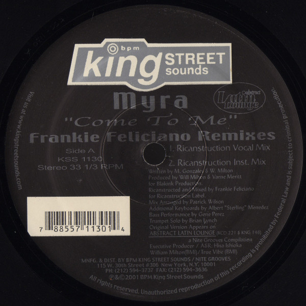 Myra - Come To Me (The Frankie Feliciano Remixes) | BPM King Street Sounds (KSS 1130) - 2 Myra - Come To Me (The Frankie Feliciano Remixes) | BPM King Street Sounds (KSS 1130) - 2