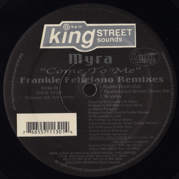 Myra - Come To Me (The Frankie Feliciano Remixes) | BPM King Street Sounds (KSS 1130) - 3 Myra - Come To Me (The Frankie Feliciano Remixes) | BPM King Street Sounds (KSS 1130) - 3