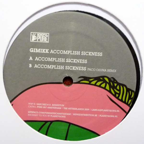 Gimikk - Accomplish Sickness | 100% Pure (PURE 057) - main
