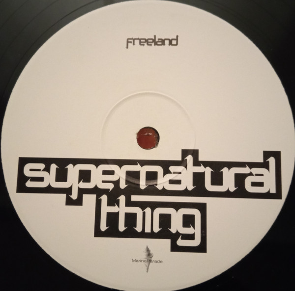 Freeland - Supernatural Thing Remixed | Marine Parade (MAPA024R) - 4 Freeland - Supernatural Thing Remixed | Marine Parade (MAPA024R) - 4