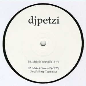 DJ Petzi - Derived / Make It Yourself | PTZ (PTZ001) - 3