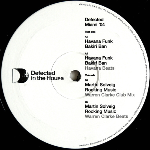 Various - Defected Miami '04 (Special Promo Sampler Part 2) | Defected (MIAMI04LP2) - 4 Various - Defected Miami '04 (Special Promo Sampler Part 2) | Defected (MIAMI04LP2) - 4