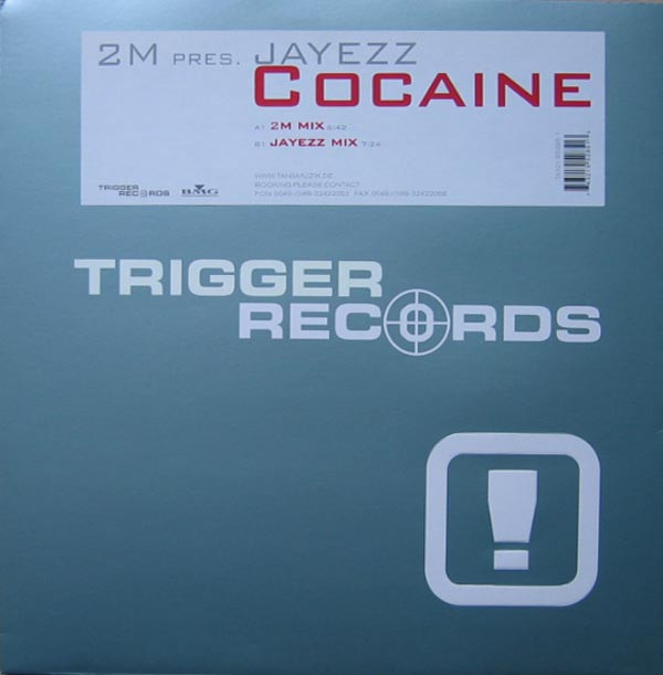 2M Pres. Jayezz - Cocaine | Trigger Records (74321 95285 1) - main