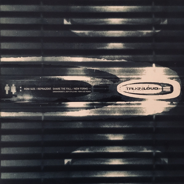 Roni Size / Reprazent - Share The Fall / New Forms | Talkin' Loud (TLK OM) - 2 Roni Size / Reprazent - Share The Fall / New Forms | Talkin' Loud (TLK OM) - 2