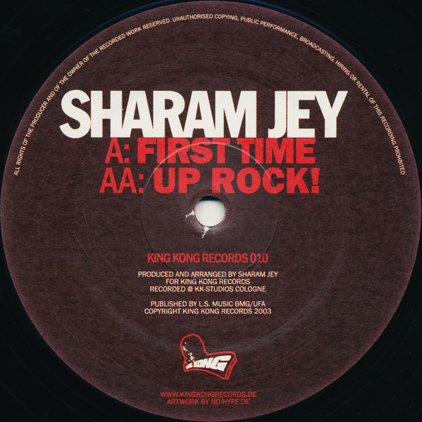 Sharam Jey - First Time / Up Rock! | King Kong Records (KINGKONG 010) - 2 Sharam Jey - First Time / Up Rock! | King Kong Records (KINGKONG 010) - 2