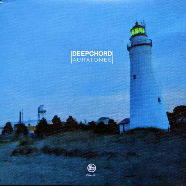 DeepChord - Auratones | Soma Quality Recordings (SOMALP117)