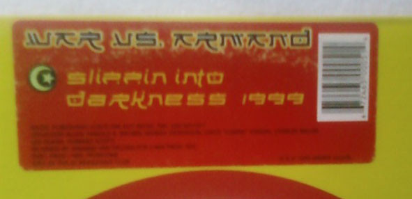 War Vs. Armand - Slippin Into Darkness 1999 | Armed Records (ZARM-05) - 2