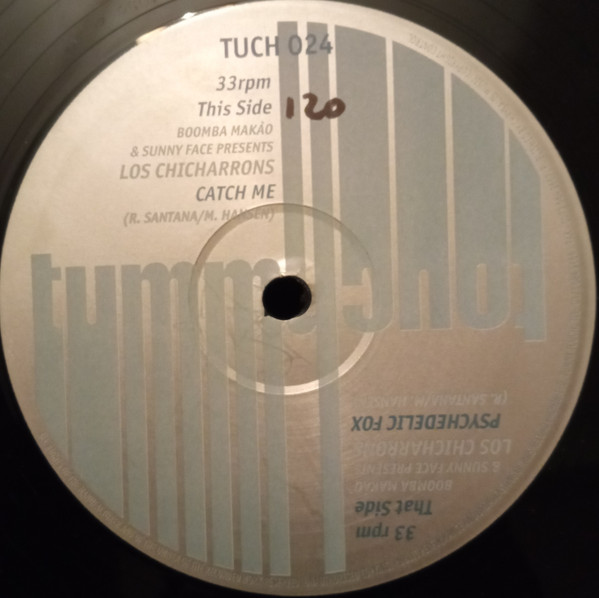 Los Chicharrons - Catch Me / Psychedelic Fox | Tummy Touch (TUCH 024) - main