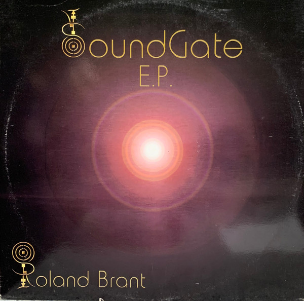 Roland Brant - Soundgate EP | Soundgate (SG 01) - main