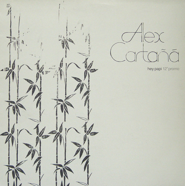 Alex Cartañá - Hey Papi | EMI (PAPI1) - main