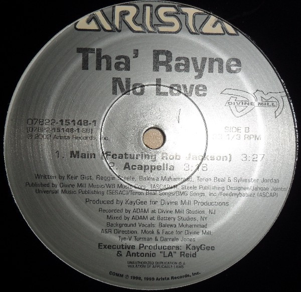 Tha' Rayne - No Love | Arista (07822-15148-1) - 3 Tha' Rayne - No Love | Arista (07822-15148-1) - 3