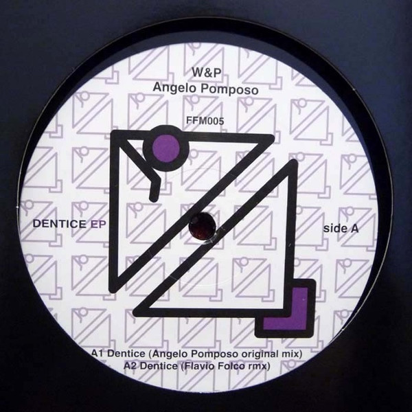 Angelo Pomposo - Dentice EP | FreshFood Music (FFM005)