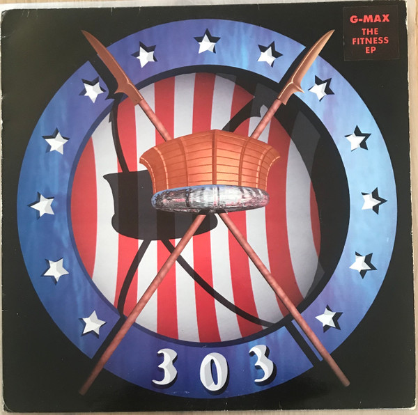 G-MAX - The Fitness EP | 303 Records (THREE 03) - 3
