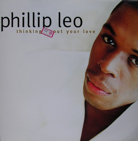 Phillip Leo - Thinking About Your Love | EMI United Kingdom (12 EM 358) - main Phillip Leo - Thinking About Your Love | EMI United Kingdom (12 EM 358) - main