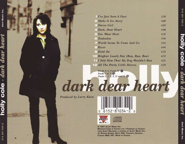 Holly Cole - Dark Dear Heart | Alert Music Inc. (615 281 034-2) - 2 Holly Cole - Dark Dear Heart | Alert Music Inc. (615 281 034-2) - 2
