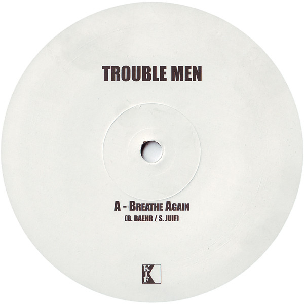 Trouble Men - Take Control | Kif Recordings (KIF 034) - 3