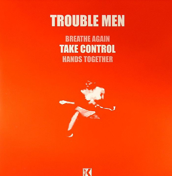Trouble Men - Take Control | Kif Recordings (KIF 034) - main