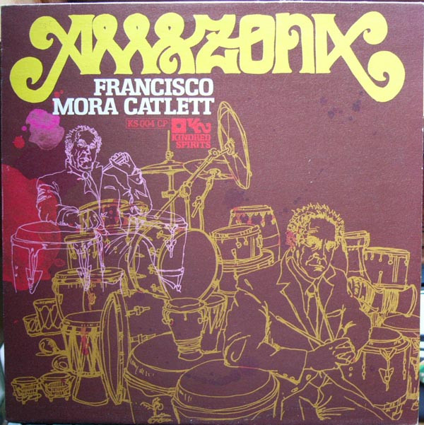 Francisco Mora Catlett - Amazona | Kindred Spirits (KS 004 CP)