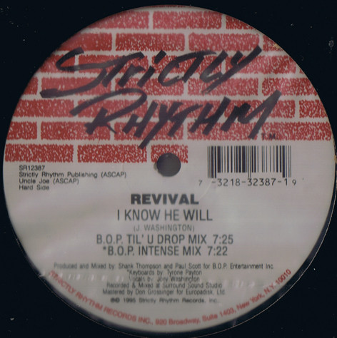 Revival - I Know He Will | Strictly Rhythm (SR12387)