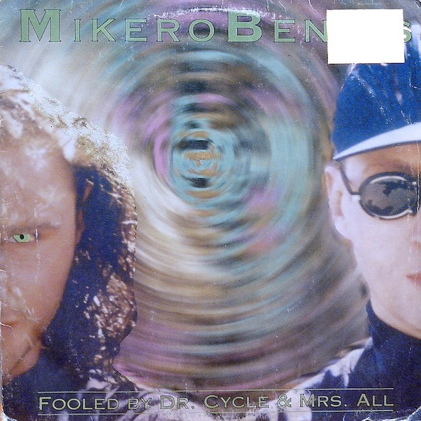 MikeroBenics - Fooled By Dr. Cycle & Mrs. All | Suspect Records (SUS00112) - main MikeroBenics - Fooled By Dr. Cycle & Mrs. All | Suspect Records (SUS00112) - main