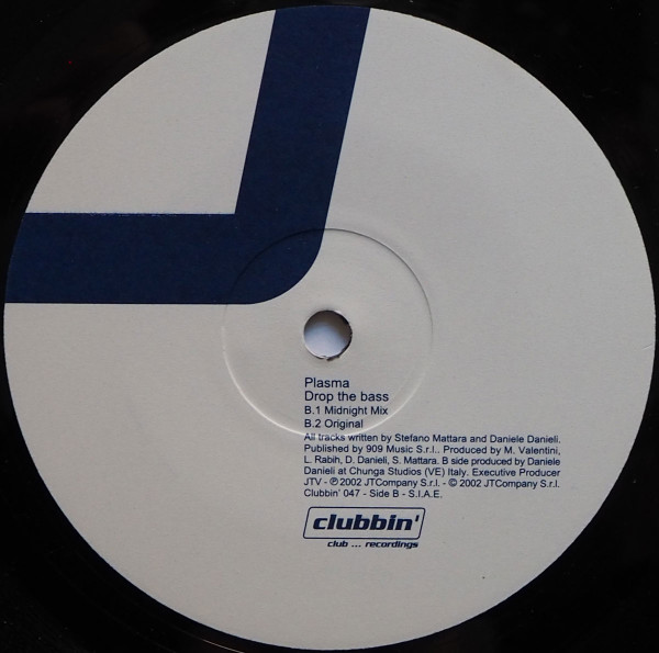 Plasma - Drop The Bass | Clubbin' Records (CLUBBIN 047) - 2 Plasma - Drop The Bass | Clubbin' Records (CLUBBIN 047) - 2