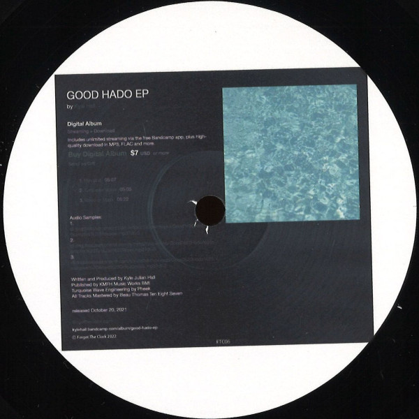 Kyle Hall - Good Hado EP | Forget The Clock (FTC06)