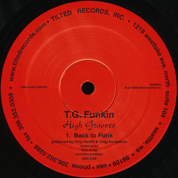 T.G. Funkin - High Grooves | Tilted Records (TLTD003) - 2 T.G. Funkin - High Grooves | Tilted Records (TLTD003) - 2
