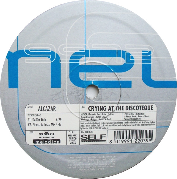 Alcazar - Crying At The Discoteque | Melodica (MEL 9912) - 3 Alcazar - Crying At The Discoteque | Melodica (MEL 9912) - 3