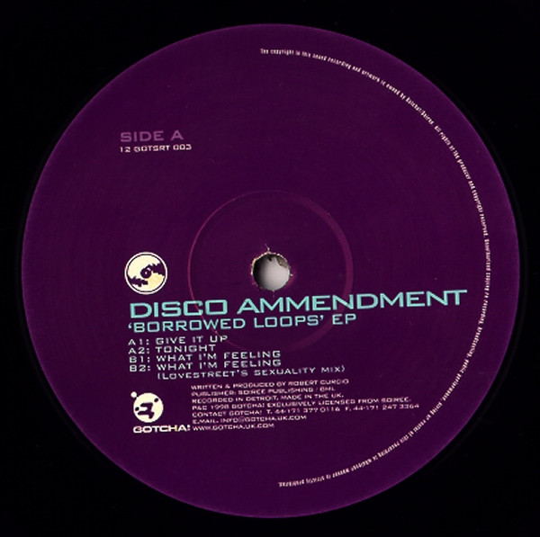 Disco Ammendment - Borrowed Loops' EP | Gotcha! (12 GOTSRT 003)
