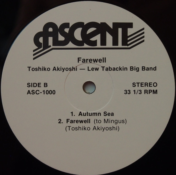 Toshiko Akiyoshi-Lew Tabackin Big Band - Farewell | Ascent Records (ASC 1000) - 4 Toshiko Akiyoshi-Lew Tabackin Big Band - Farewell | Ascent Records (ASC 1000) - 4