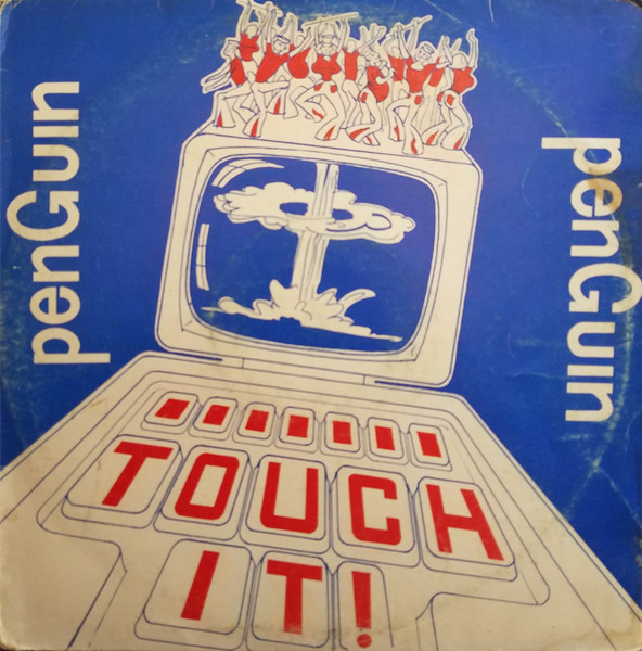 Penguin - Touch It | Ibis Records (IBIS 003)
