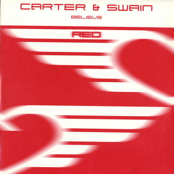 Carter & Swain - Believe | Plastica RED (LTDPFT014)