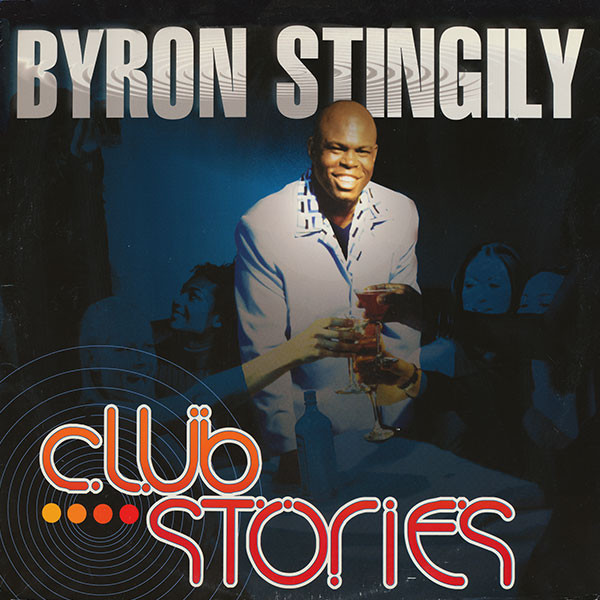 Byron Stingily - Club Stories | Nervous Records (NRV 20390) - main