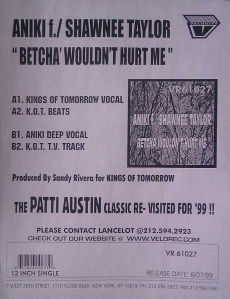 Aniki Featuring Shawnee Taylor - Betcha Wouldn't Hurt Me | Velocity Recordings (VR 61027) - 3