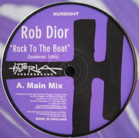 Rob Dior - Rock To The Beat | Hysteria Underground (Hund 004T)